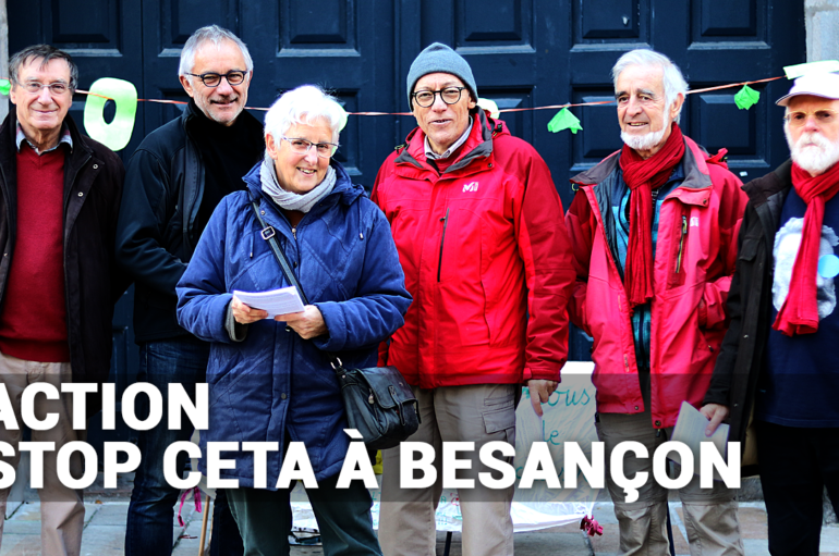 Action (encore) contre le CETA à Besançon