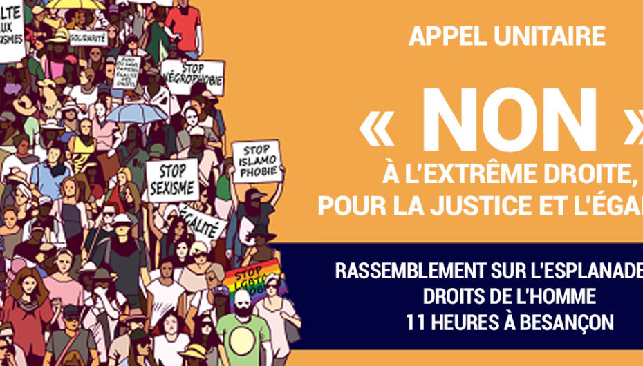Rassemblement: Appel unitaire « Non » à l’extrême droite, pour la justice et l’égalité !