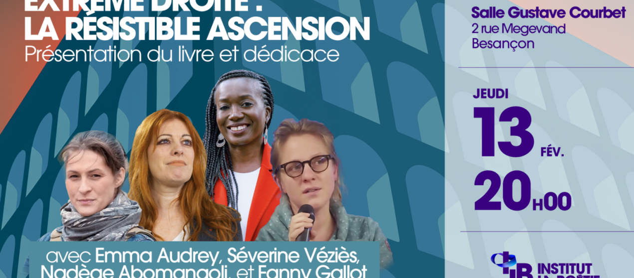 « Extrême droite : la résistible ascension » – Un livre, une conférence à Besançon